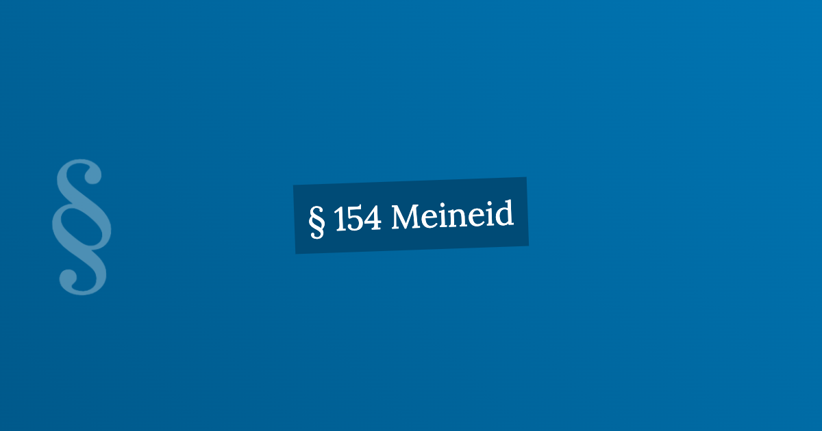 § 154 Meineid
