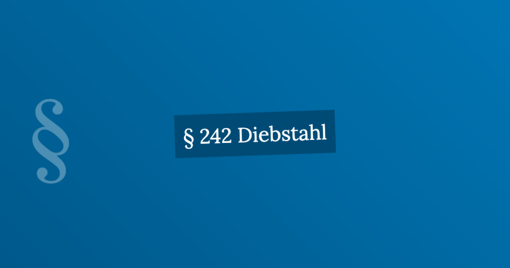 § 242 Diebstahl | StGB.de