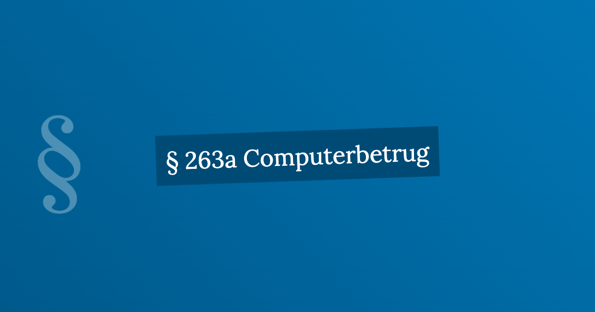 § 263a Computerbetrug