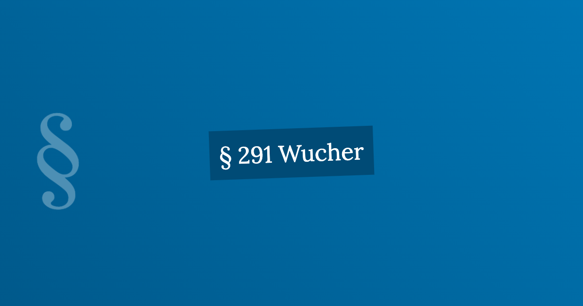 § 291 Wucher